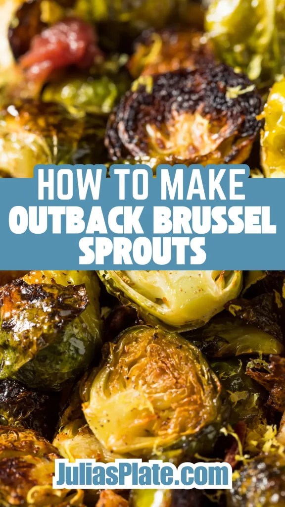 Outback Brussel Sprouts
