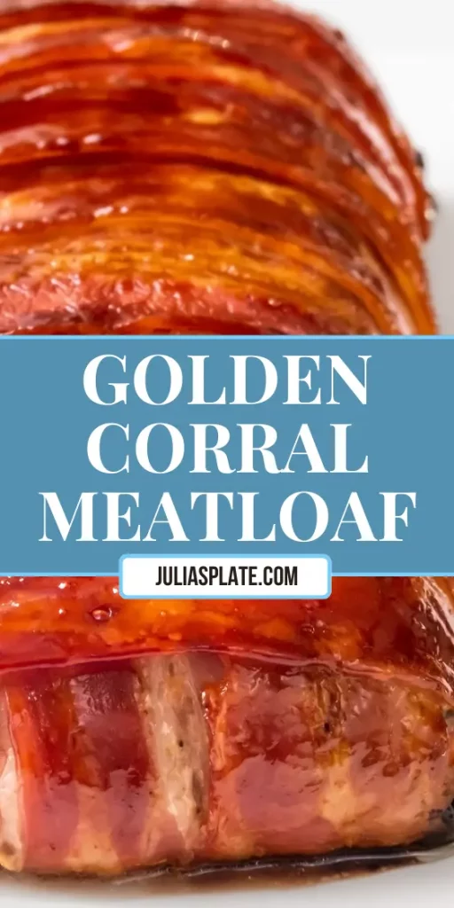 Golden Corral Meatloaf Recipe