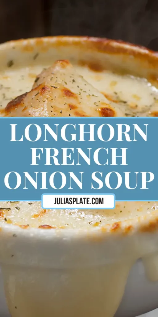 Longhorn French Onion Soup
