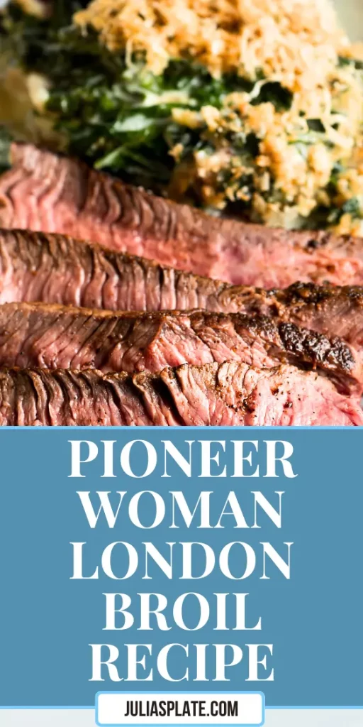 Pioneer Woman London Broil Recipe