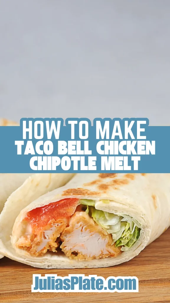Taco Bell Chicken Chipotle Melt